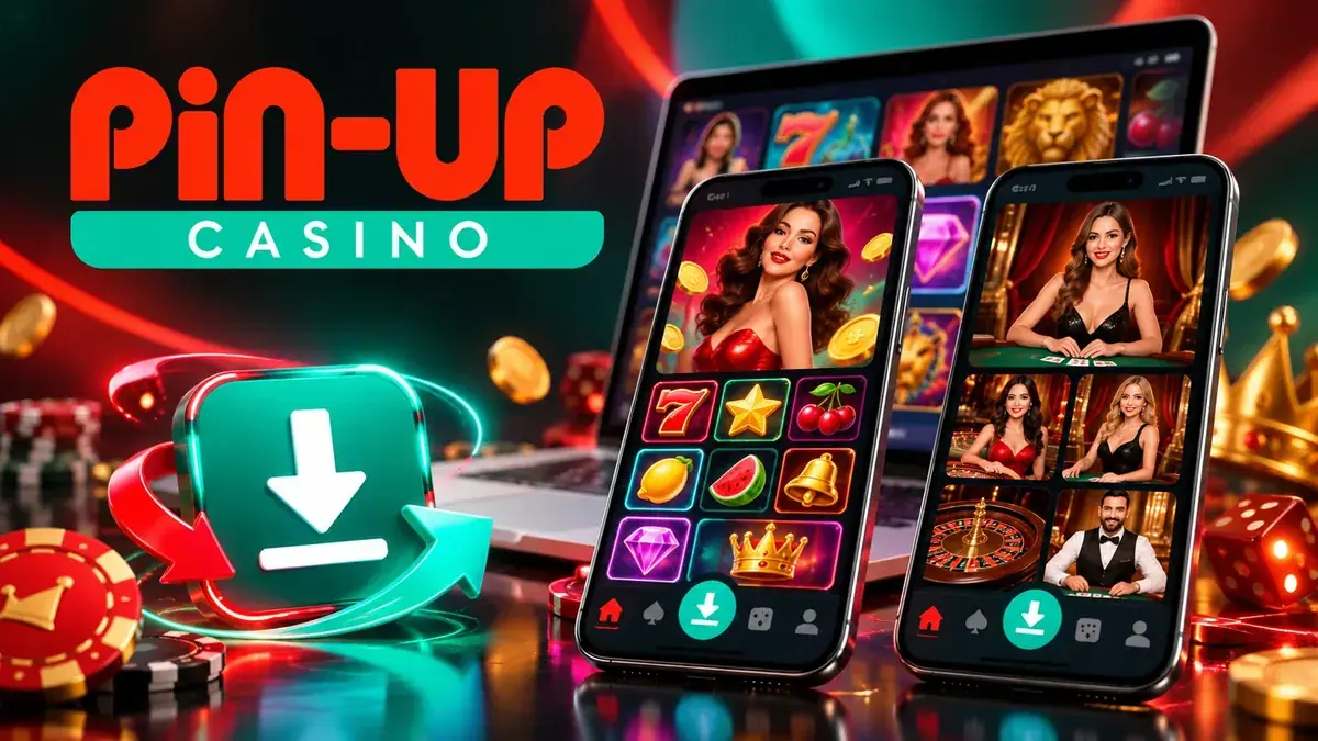 Telefonlarda və noutbukda Pin Up tətbiqi və yükləmə işarəsi
